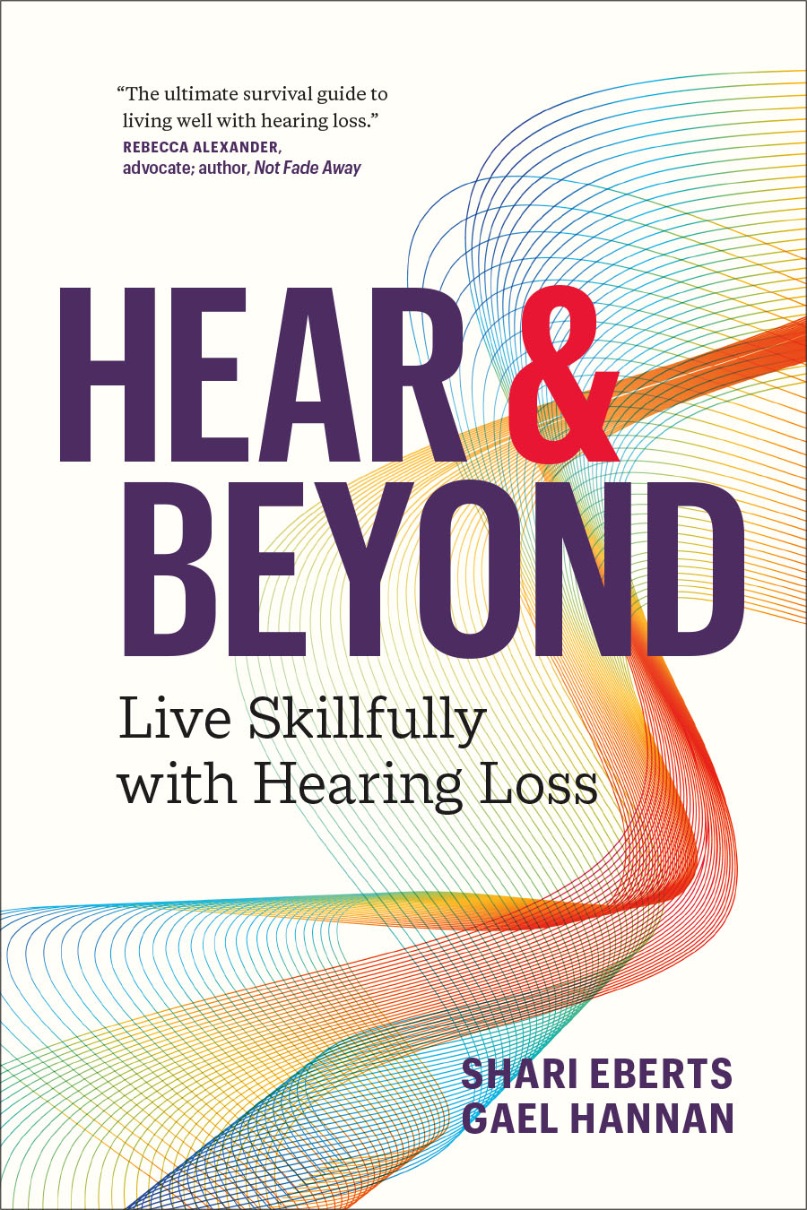 Hear & Beyond by Shari Eberts and Gael Hannan