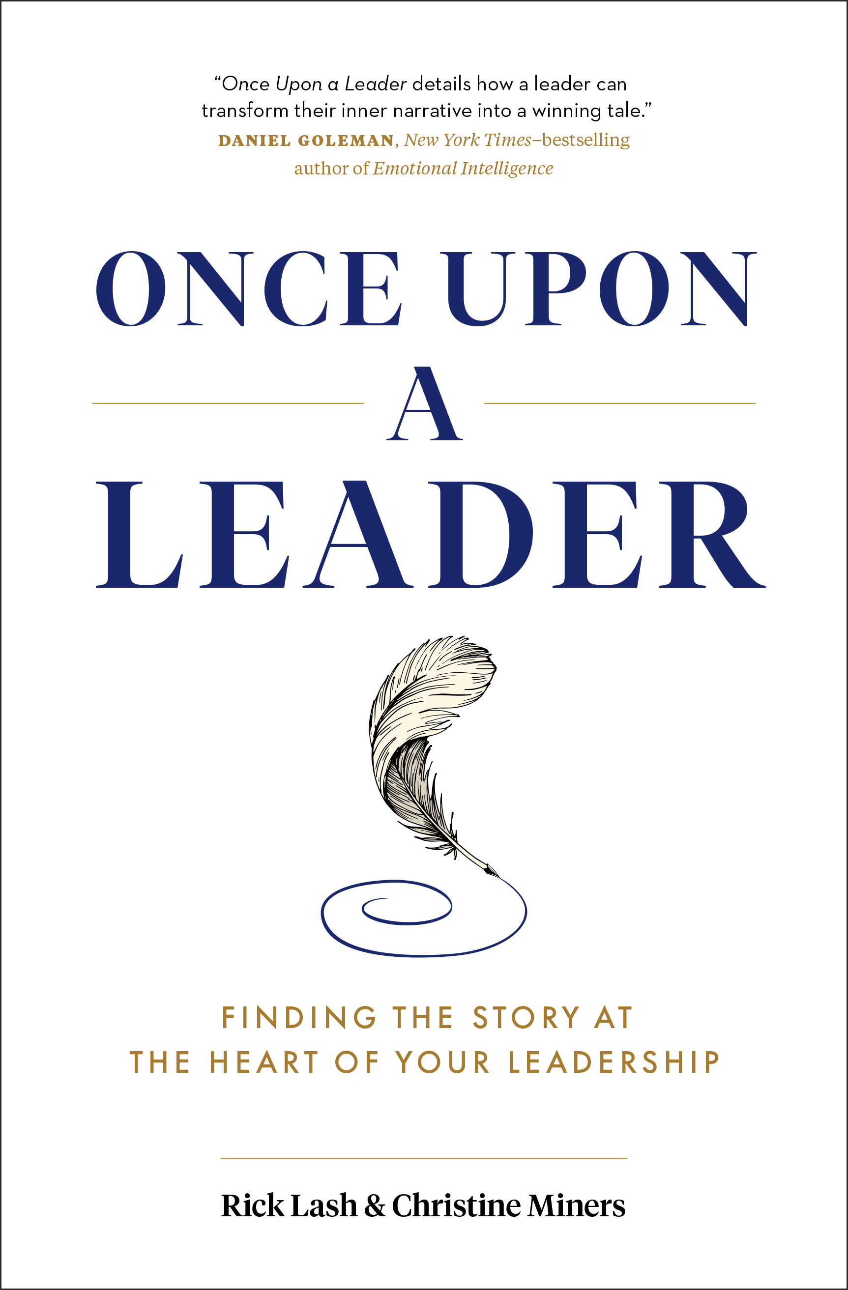 Once Upon a Leader by Rick Lash and Christine Miners
