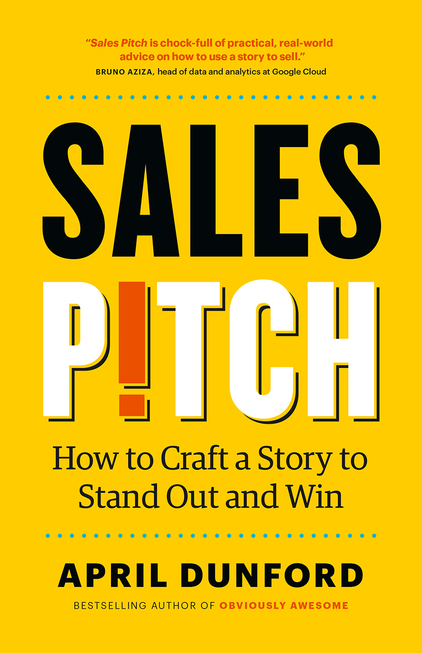 Sales Pitch by April Dunford book cover