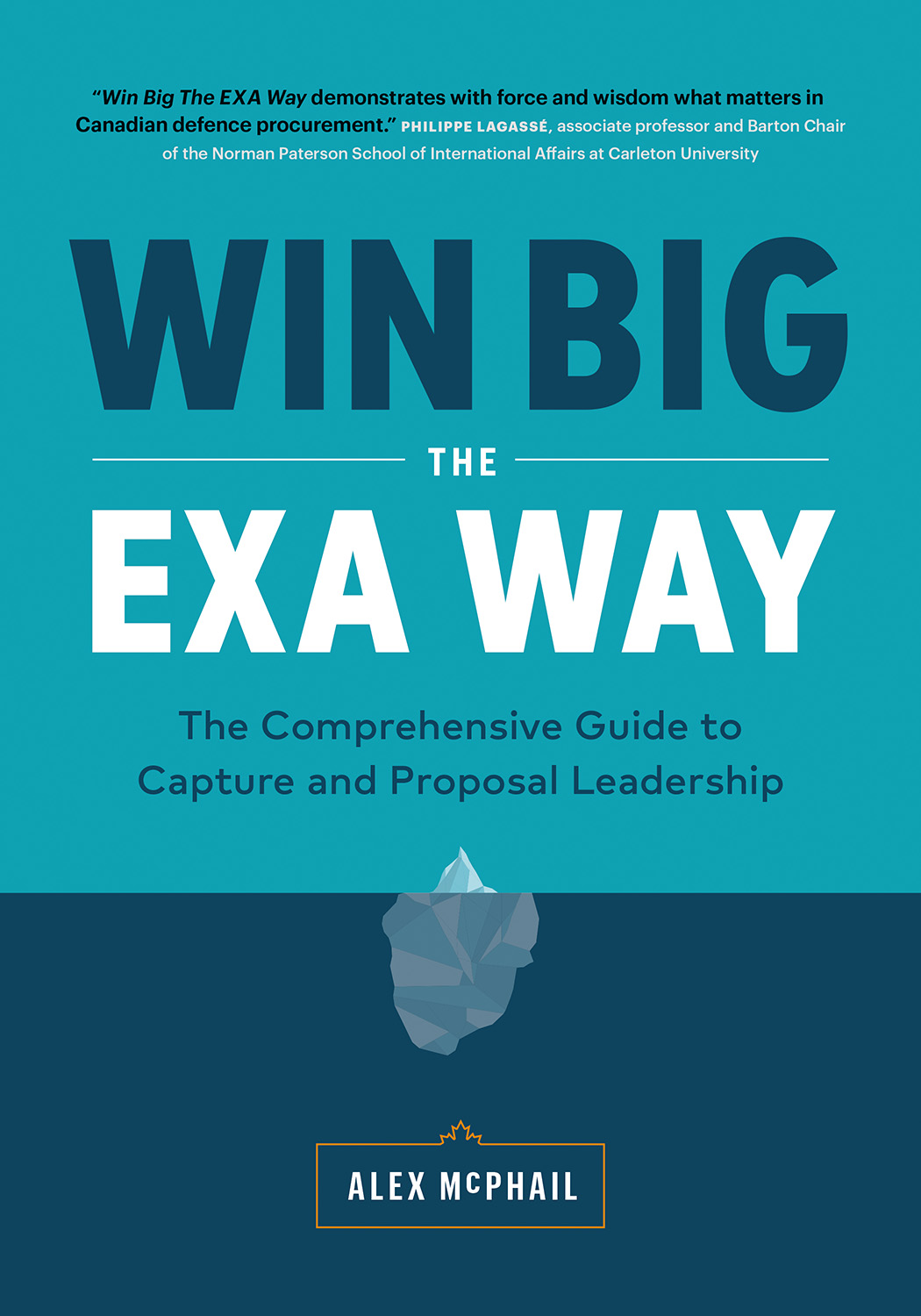 Win Big the EXA Way by Alex McPhail book cover