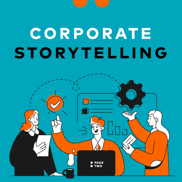 Understanding Corporate Storytelling